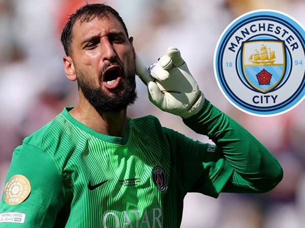 BĐ Anh 3/9: Donnarumma chính thức gia nhập Man City