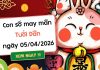 con số may mắn ngày 05/04/2026 tuổi Dần